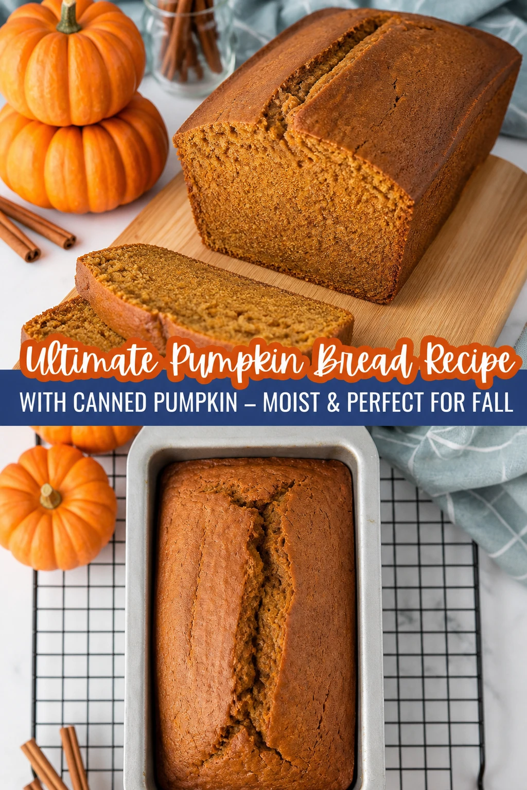 Ultimate Pumpkin Bread Recipe with Canned Pumpkin – Moist & Perfect for Fall
