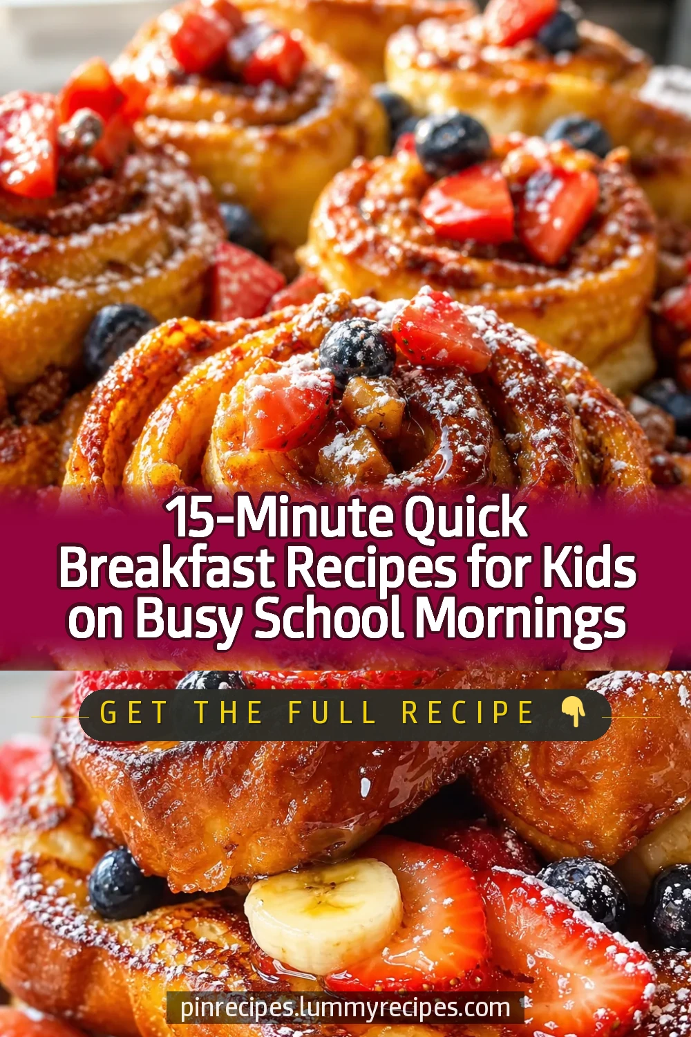 15-Minute Quick Breakfast Recipes for Kids on Busy School Mornings