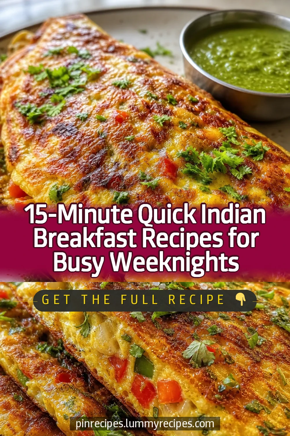 15-Minute Quick Indian Breakfast Recipes for Busy Weeknights
