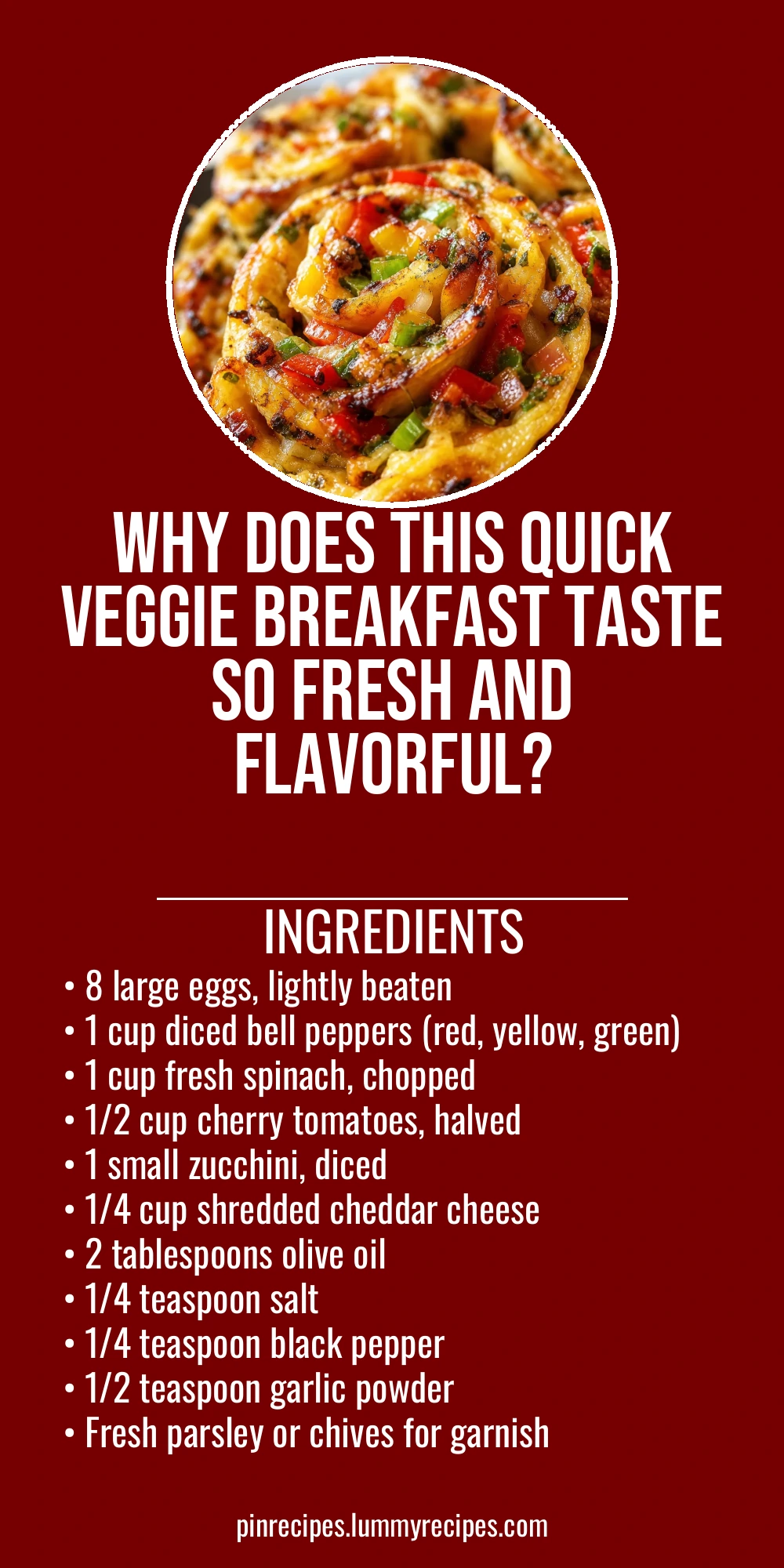 Why Does This Quick Veggie Breakfast Taste So Fresh and Flavorful?