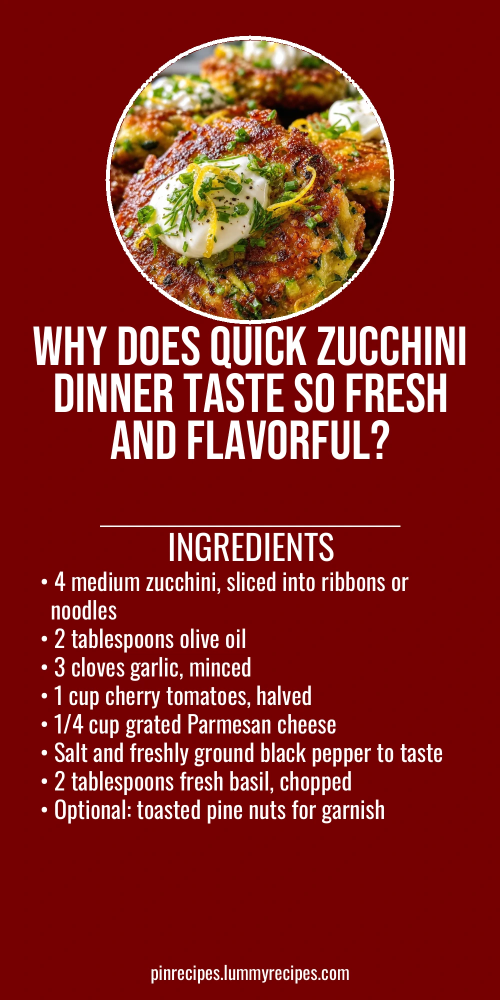 Why Does Quick Zucchini Dinner Taste So Fresh and Flavorful?