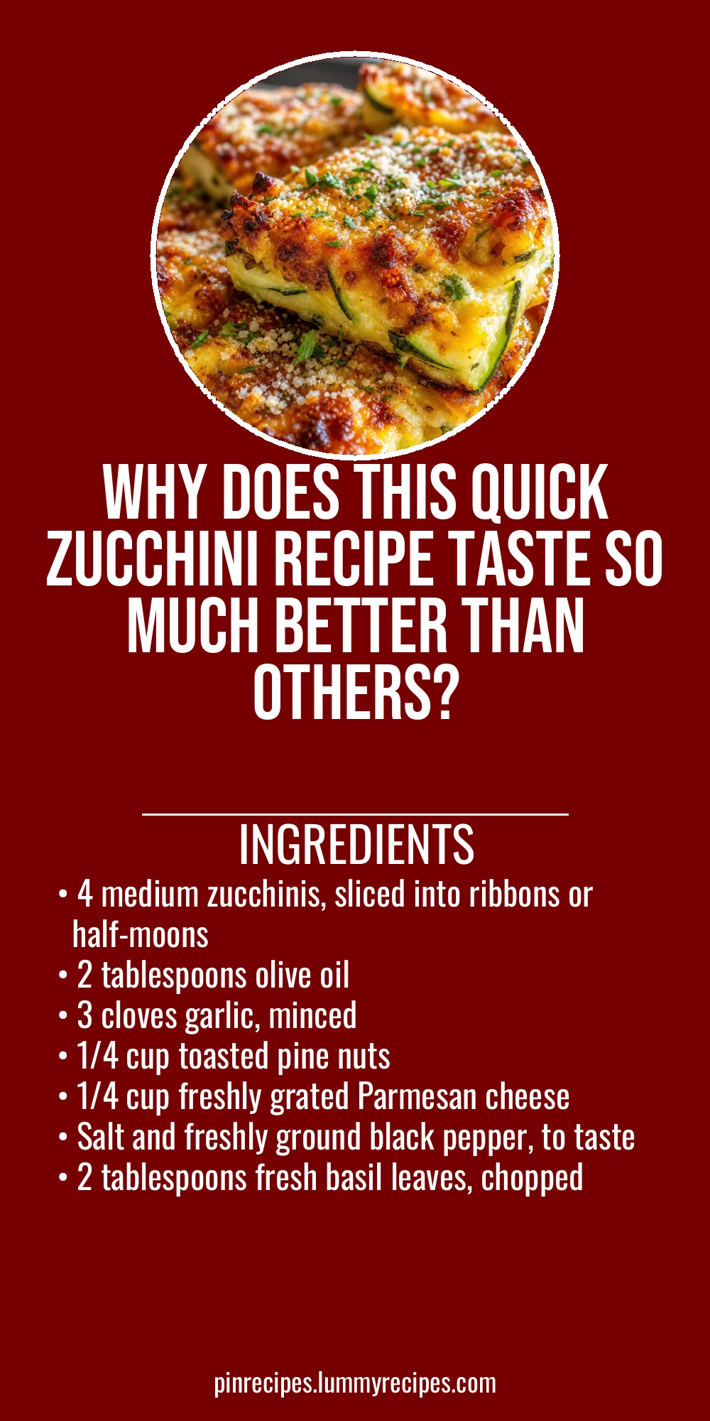 Why Does This Quick Zucchini Recipe Taste So Much Better Than Others?
