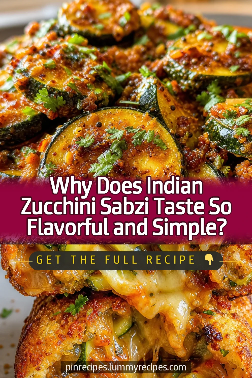Why Does Indian Zucchini Sabzi Taste So Flavorful and Simple?