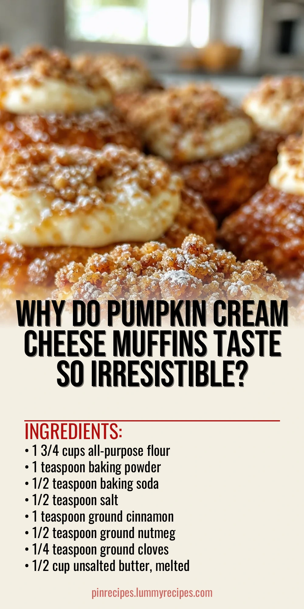 Why Do Pumpkin Cream Cheese Muffins Taste So Irresistible?